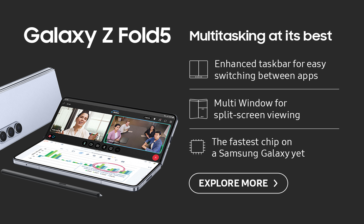Galaxy Z Fold5. Multitasking at its best. Click here to explore more!